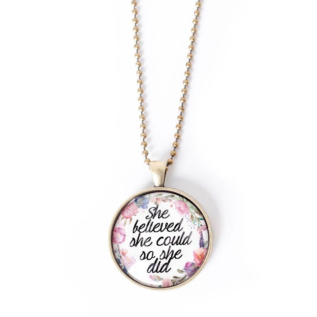 She Believed Pendant