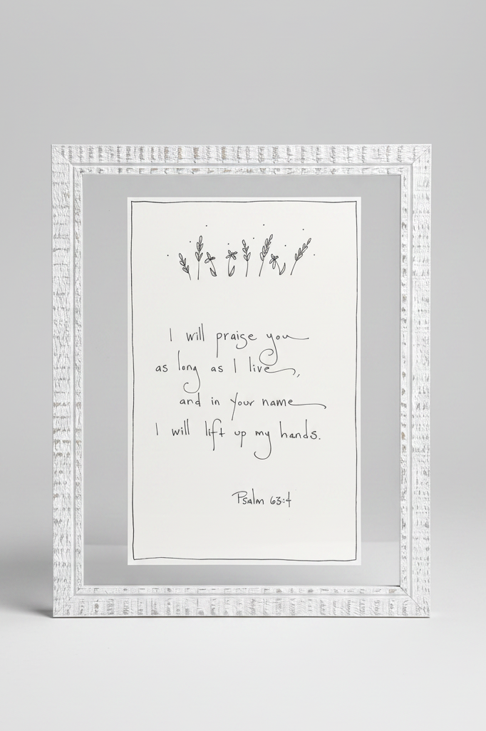 Lift Up My Hands – Psalm 63:4 Framed Scripture Art 8x10