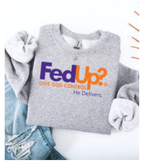 FED UP SWEATSHIRT - CREW NECK